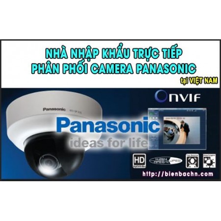 Nhà nhập khẩu “Trực Tiếp” phân phối camera Panasonic tại Việt Nam
